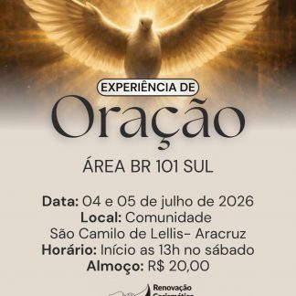 Experiência de Oração - BR Sul
